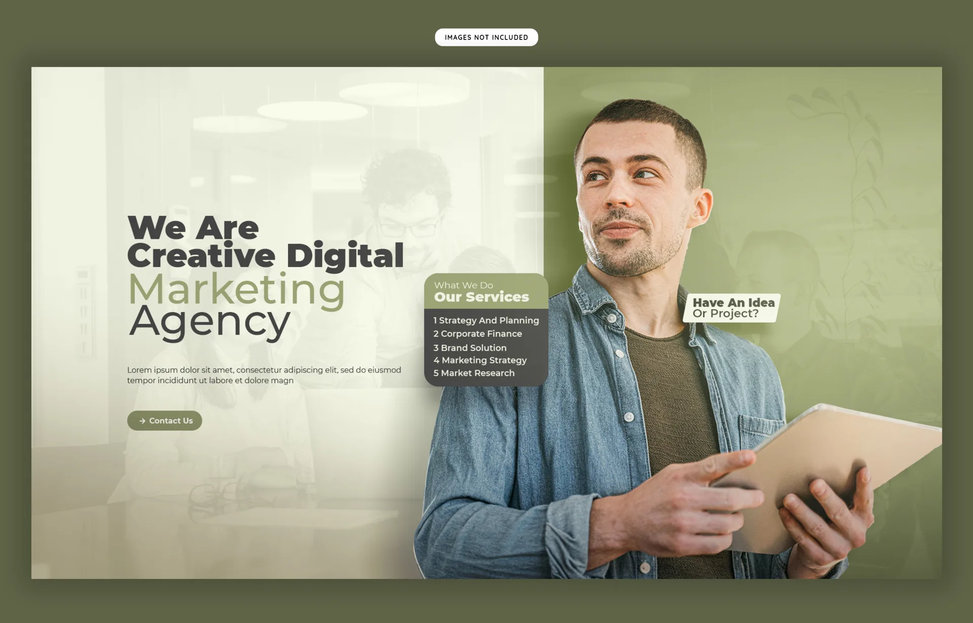 تصميم لواجهة مستخدم (UI) لموقع وكالة تسويق رقمي باللون الأخضر الزيتوني الفاتح والأبيض، يعرض جهة اليمين صورة فوتوغرافية لشاب بقميص جينز أزرق يحمل تابلت وينظر للأعلى، وجهة اليسار نص إنجليزي كبير "We Are Creative Digital Marketing Agency" مع قائمة بالخدمات "Our Services" وأزرار تفاعلية "Contact Us" على خلفية مدمجة بصور باهتة لفريق عمل داخل مكتب.